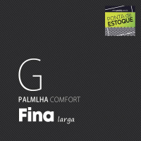 PALMILHA COMFORT FINA LARGA COM COBERTURA EVAPOD21 G • PONTA ESTOQUE