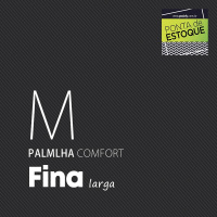 PALMILHA COMFORT FINA LARGA COM COBERTURA EVAPOD21 M • PONTA ESTOQUE